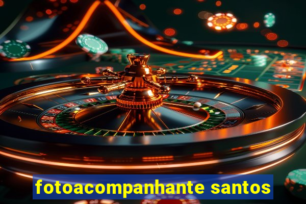 fotoacompanhante santos